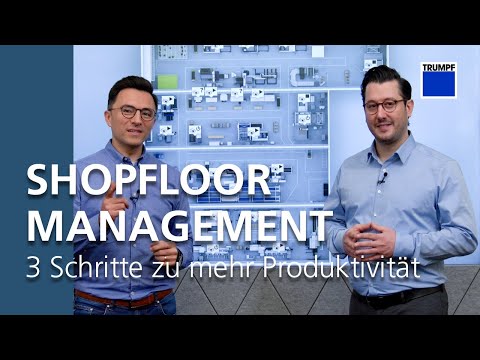Shopfloor Management – 3 Schritte zu mehr Produktivität