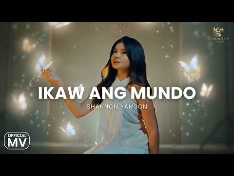 Ikaw Ang Mundo - Shannon Yamson