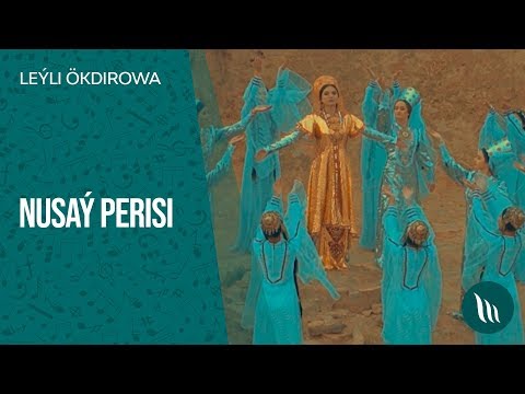 Leyli Okdirowa - Nusay perisi | 2020