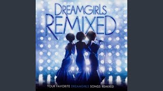 Dreamgirls (DJ Escape Remix)
