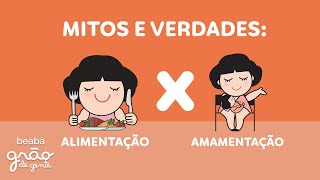 MITOS E VERDADES SOBRE ALIMENTAÇÃO NO PÓS-PARTO. VOCÊ SABE O QUE NÃO PODE COMER NA AMAMENTAÇÃO?