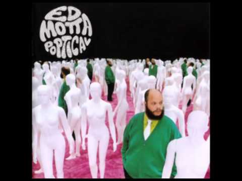 Ed Motta - Eu Avisei