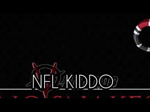 ft NFL KIDDO-NO SNAKES(Official Audio)