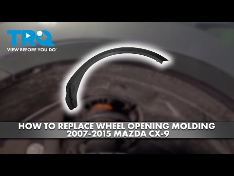 How to Replace Wheel Opening Molding 2007-2015 Mazda CX-9