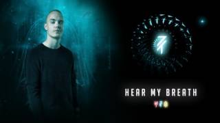 MYST feat. Snowflake - Hear My Breath (Official Audio)