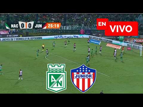 🔴 NACIONAL VS JUNIOR FINAL EN VIVO / LIGA BETPLAY 2026 FINAL
