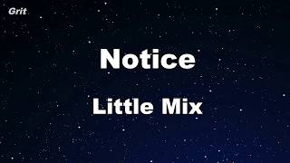 Notice - Little Mix Karaoke 【No Guide Melody】 Instrumental