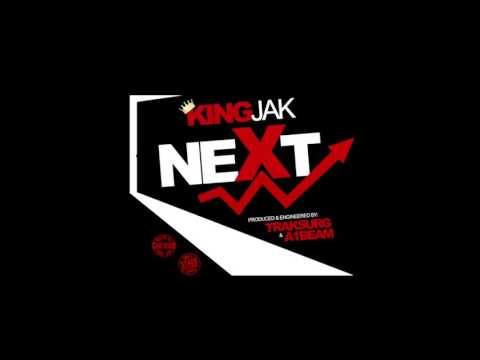 Next Up - King Jak & Dj Kool Ant