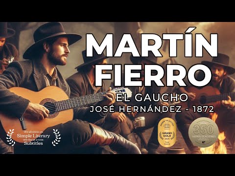 Martín Fierro El Gaucho Primera Parte. AUDIOLIBRO PARTES