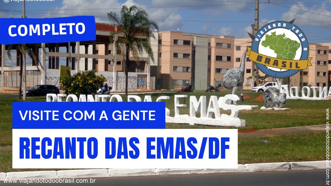 Recanto das Emas/DF - Especial - Viajando Todo o Brasil