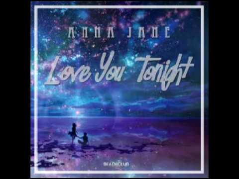 Anna Jane   Love You Tonight Last Disco Mix
