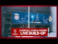 Liverpool vs Real Madrid | Champions League final build-up from Paris