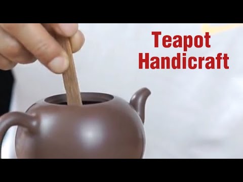 Mastering the Art of Yixing Teapot Making