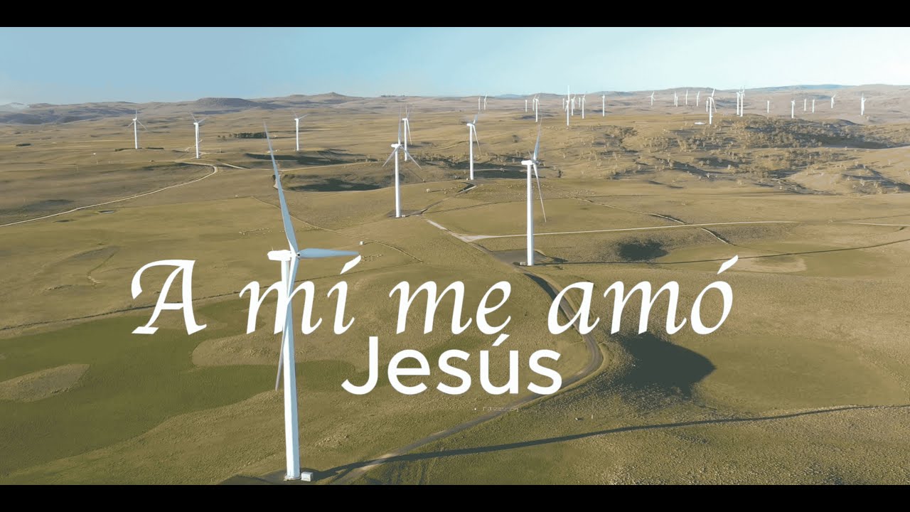 A Mi Me Amó Jesús