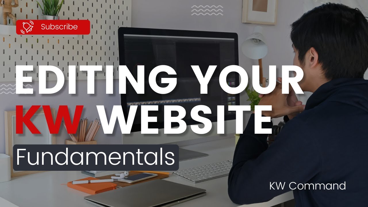 KW Website Editing Fundamentals