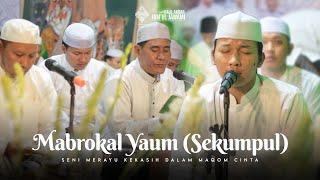 Download lagu Mabrokal Yaum (Sekumpul) 🌹 Anang Rusli || Seni Merayu Kekasih mp3