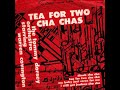 Tommy Dorsey Orchestra - Tea for two cha cha (Instrumental)