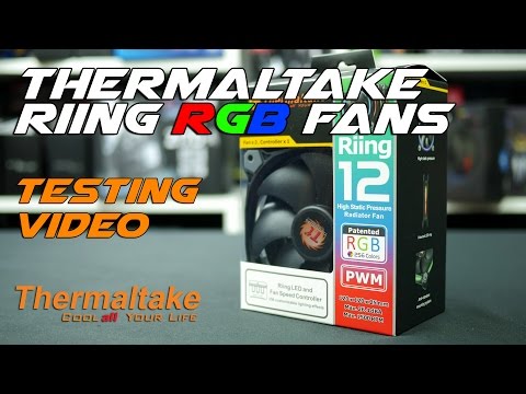 #0114 - Thermaltake Riing RGB Testing Video
