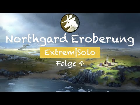 Mission 4: Neue Siedler - Hirsch Clan - Extrem - Solo | Northgard Eroberung | Let’s Play