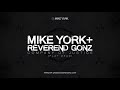 MIKE YORK + RËVEREND GONZ - Company Of Justice (Play Dead)