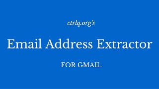 Email Address Extractor for Gmail