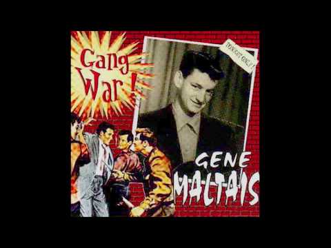 Gene Maltais- Crazy Baby