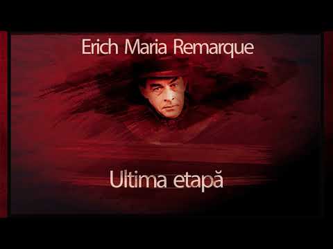 Erich Maria Remarque - Ultima etapa (1956) #teatruradiofonic #teatruaudio #teatruonline #teatru