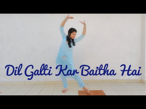 Dil Galti Kar Baitha Hai | Jubin Nautiyal | Mouni roy | Vartika Saini | Easy Semi classical dance