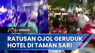 Ratusan Ojol Ngamuk di Hotel Tamansari Tak Terima Driver Dianiaya OTK, Kapolres Jakbar Turun Tangan