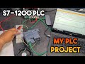 S7 1200 My First PLC Project 1
