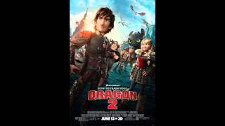 How to Train Your Dragon 2 - (Soundtrack 02) Together We Map the World HD.