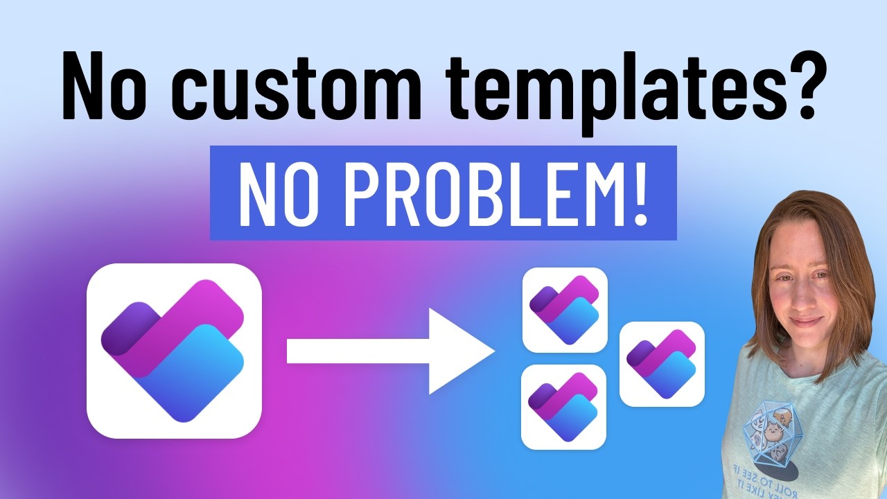 Workaround for Lack of Custom Templates in Planner