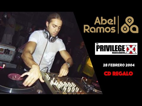 Abel Ramos @ Privilege X (28 Febrero 2004) CD Regalo