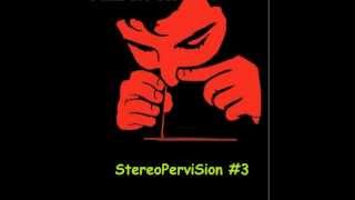 StereoPerviSion #3 // Various Sound Providers // continuous minimal tech house mix 2013