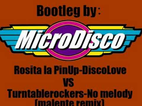 Rosita la PinUp Vs Turntablerockers Bootleg by MICRODISCO