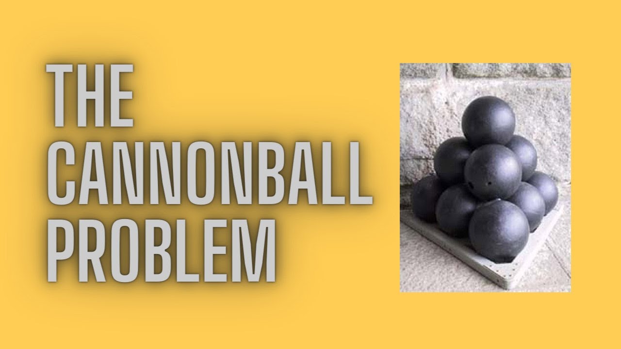 The cannonball problem