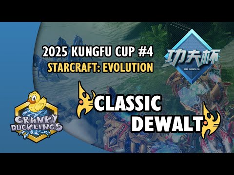 Classic vs Dewalt - PvP | 2025 KungFu Cup #4: StarCraft Evolution | SC:Evo Mod Tournament