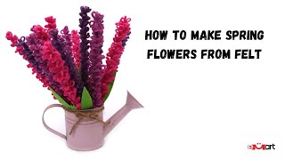 How to make spring flowers from felt 