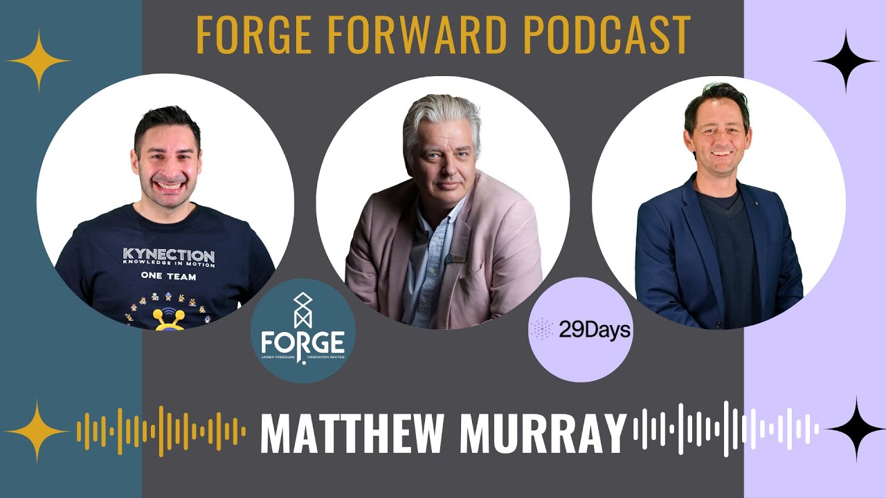 Forge Forward Podcast: Matthew Murray