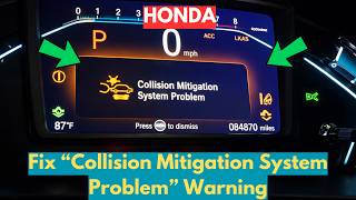How To Fix "Collision Mitigation System Problem" Warning In Honda?