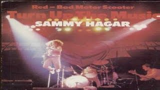 Sammy Hagar - Bad Motor Scooter [Live] (1979) (Remastered) HQ