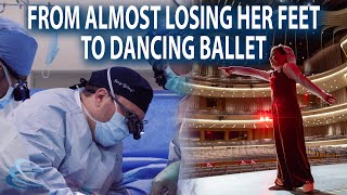 From Almost Losing Her Feet to Dancing Ballet