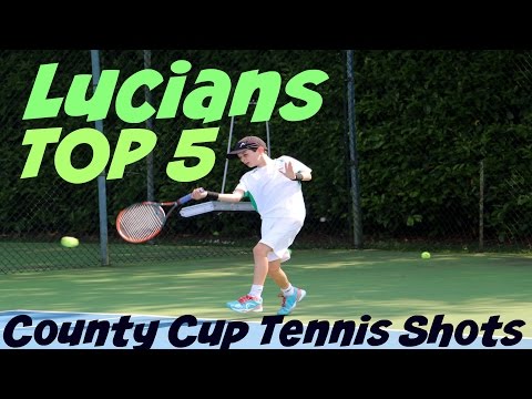 #31 Lucians top 5 tennis shots at the GB County Cup finals - tB 2016
