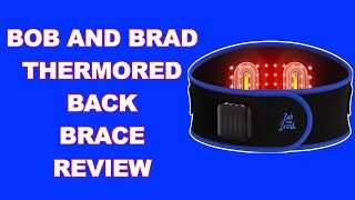 Bob and Brad ThermoRed Heating Pad Belt Massager Review