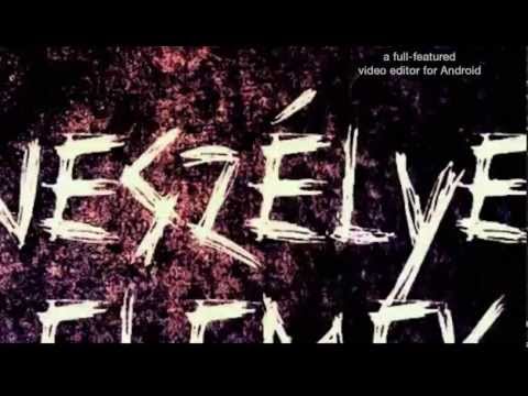 Weszélyes Elemek Ft Kunu Márió/-Te vagy az a lány