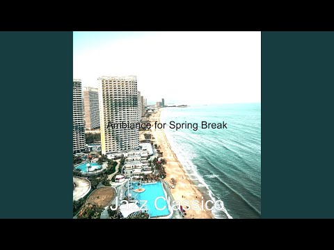 Piano Jazz Soundtrack for Spring Break
