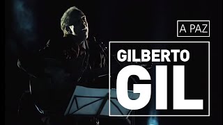A Paz - Gilberto Gil
