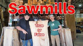 Is your Sawmill Lying to you?