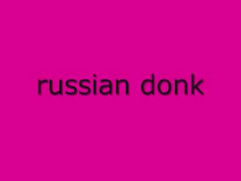 russian donk