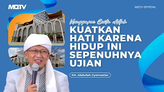 Download lagu KUATKAN HATI KARENA HIDUP INI SEPENUHNYA UJIAN | KAJIAN AAGYM mp3 Download lagu KUATKAN HATI KARENA HIDUP INI SEPENUHNYA UJIAN | KAJIAN AAGYM mp3